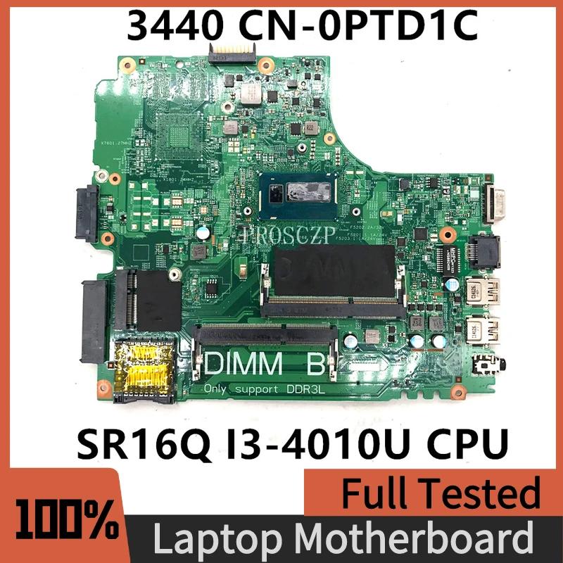 CN-0PTD1C    ƼƩ 3440 Ʈ  13221-1 SR16Q I3-4010U CPU 100%, 0PTD1C PTD1C
